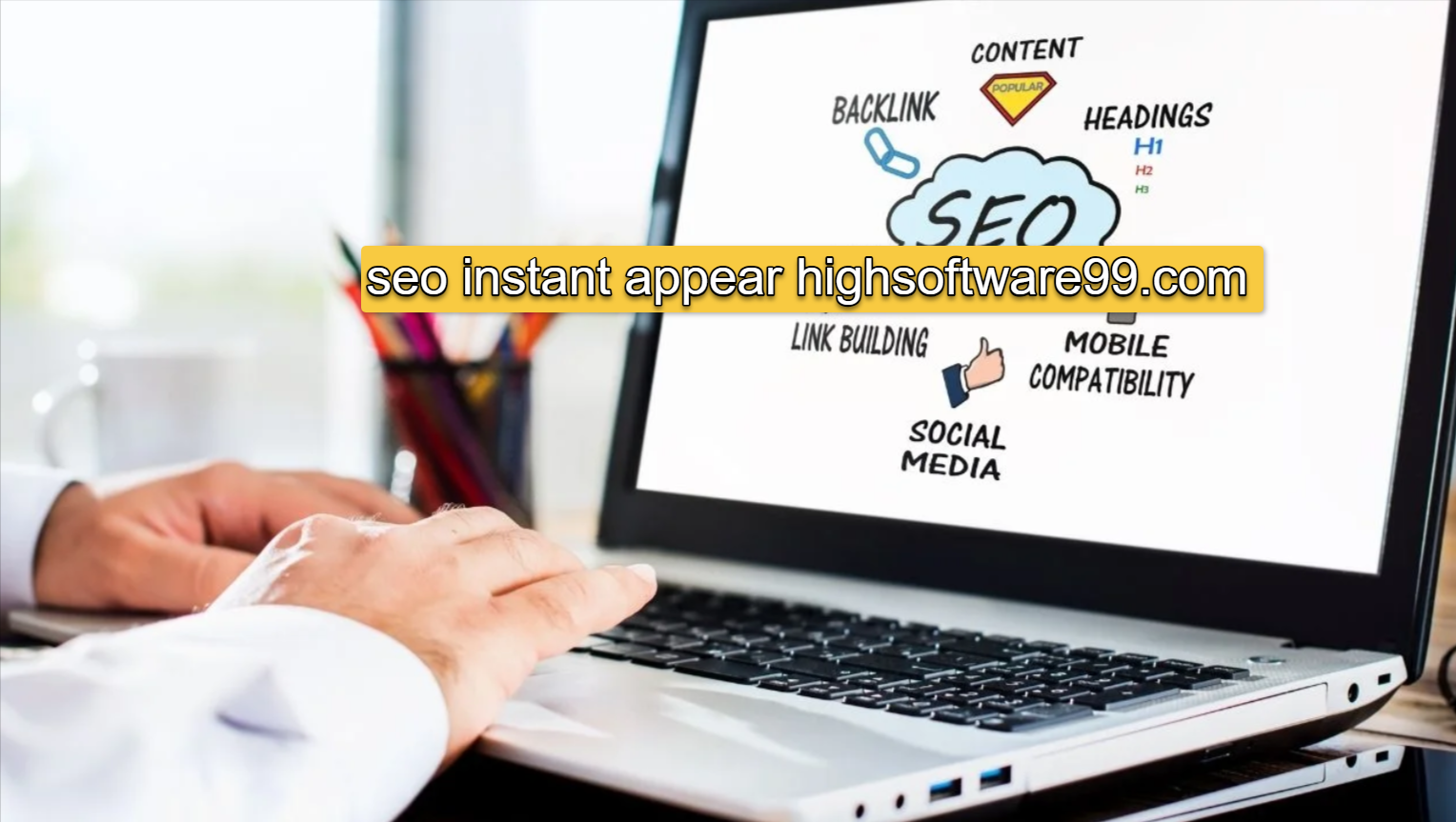 seo instant appear highsoftware99.com
